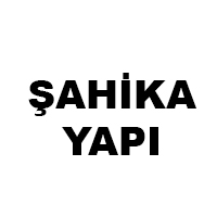 ŞAHİKA YAPI