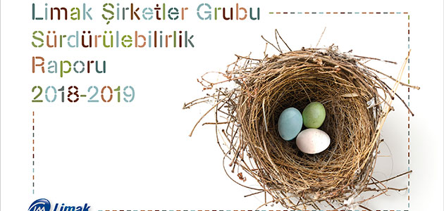 Limak Sürdürülebilirlik Raporu Yayınlandı