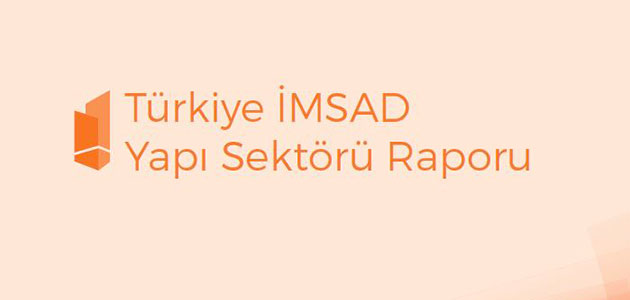 Yapı Sektörü Raporu 2019 Yayınlandı 2020-07-03