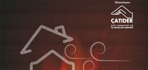 Akademisyenler, Çatı Yangınları Ve Uçma Tehlikesine Karşı Bir Araya Gelecek