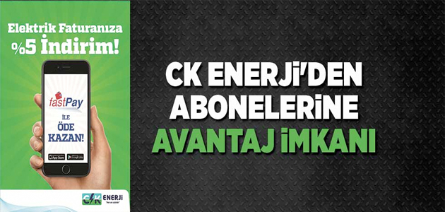 CK Enerji'den Elektrik Faturası Fırsatı