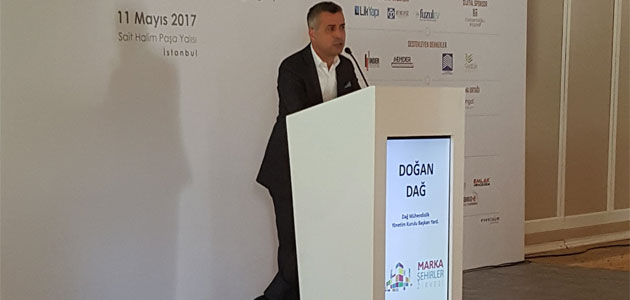 Doğan Dağ Marka Şehirler Zirvesinde Konuştu.İşte Detaylar