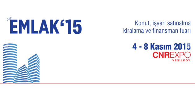 Gayrimenkul, İnşaat ve Emlak Sektörünün Kalbi EMLAK 2015 Fuarında atacak