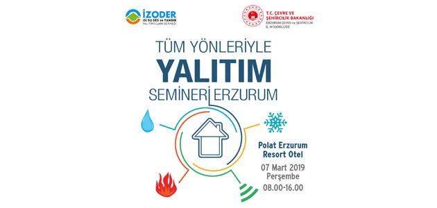 İZODER Başkanı Levent Pelesen: “Erzurum’da yalıtım hayati öneme sahip”