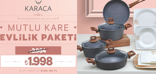 Karaca “Mutlu Kare Evlilik Paketi” İle Çifte Mutluluk