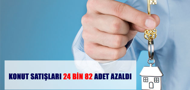 Konut Satışları 24 Bin 82 Adet Azaldı