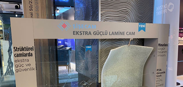 Şişecam'dan Ekstra Güçlü Lamine Cam