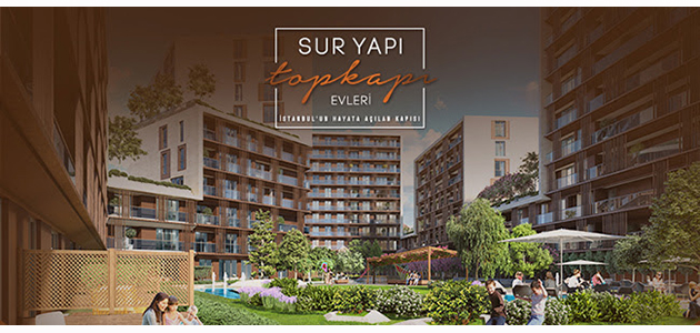 Sur Yapı Topkapı Evleri Özel Lansman Fiyatlarıyla Dikkat Çekiyor