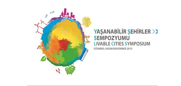 3. Yaşanabilir Şehirler Sempozyumu’nda “Akıllı ve Enerjide Verimli Şehirler” konusu masaya yatırılıyor 