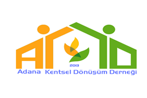  ADANA KENTSEL DÖNÜŞÜM DERNEĞİ (Kentsel Dönüşüm Linanslı)